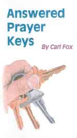 Answered Prayer Keys By Carl Fox