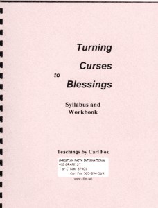 Turning Curses to Blessings Syllabus and Workbook